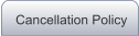 Cancellation Policy
